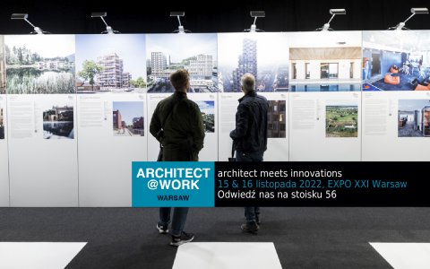 Architect@Work Warsaw 15 - 16 Listopada 2022